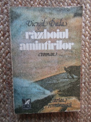 VIRGIL DUDA - RAZBOIUL AMINTIRILOR - ED 1981 foto