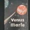 Venus și Marte. Ținte apropiate ale zborurilor cosmice - V. Nadolschi