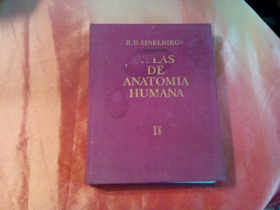 ATLAS DE ANATOMIA HUMANA - Vol. II - R. D. Sinelnikov - MIR,1986, 471 p. foto