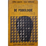 Mihai Epuran - Compendiu de psihologie pentru antrenori (Editia: 1980)