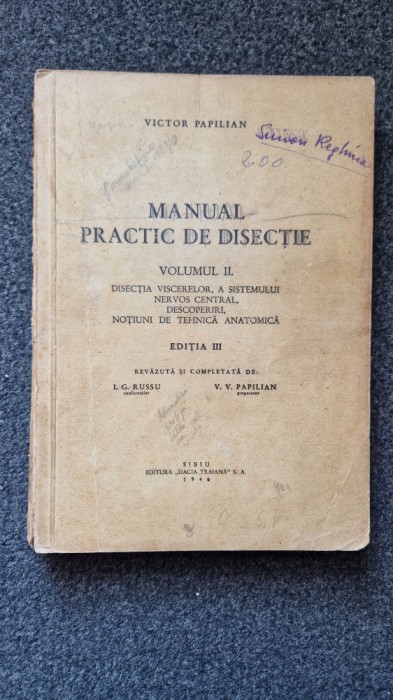 MANUAL PRACTIC DE DISECTIE - Victor Papilian (vol. II)