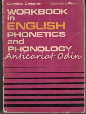Workbook In English Phonetics And Phonology - Dumitru Chitoran foto