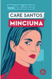 Cumpara ieftin Minciuna - Paperback brosat - Care Santos - Humanitas
