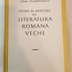 Dan Zamfirescu - Studii si articole de Literatura Romana veche