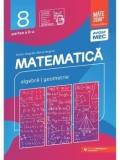 Matematica. Algebra, geometrie. Clasa a VIII-a. Partea a II-a/Anton Negrila, Maria Negrila