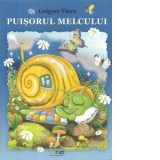 Puisorul melcului - Grigore Vieru