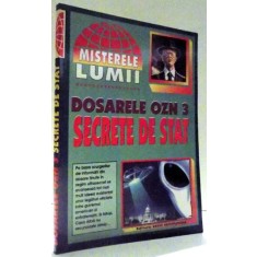 DOSARELE OZN 3, SECRETE DE STAT de MANUELA GEORGES , 1999