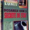 DOSARELE OZN 3, SECRETE DE STAT de MANUELA GEORGES , 1999