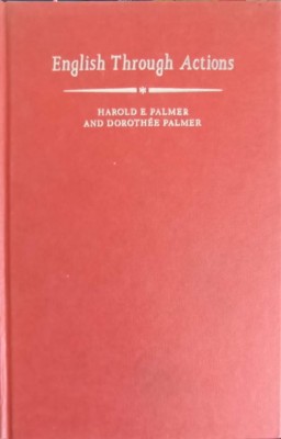 ENGLISH THROUGH ACTIONS-HAROLD E. PALMER, DOROTHEE PALMER-243841 foto