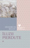Cumpara ieftin Iluzii pierdute (vol. 1)