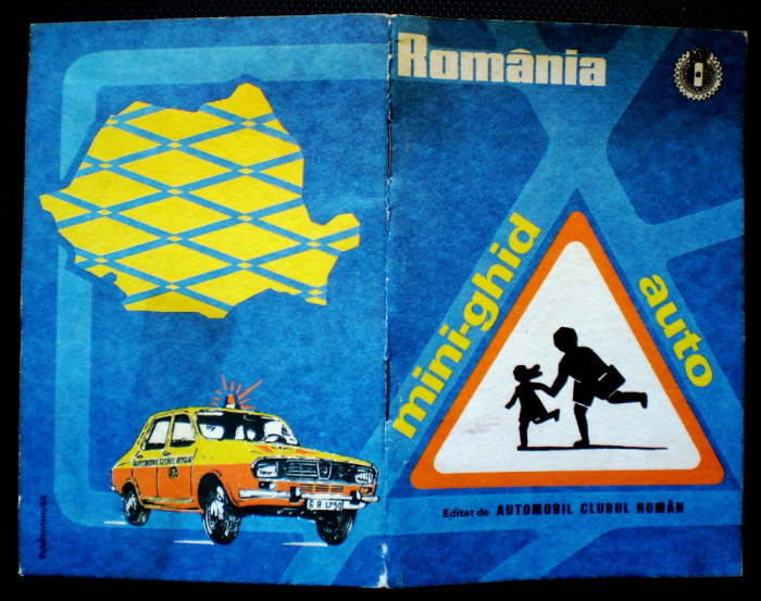 O.144 ROMANIA MINI-GHID AUTO AUTOMOBIL CLUBUL ROMAN ACR PUBLITURISM/80
