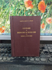 Lucrari de indiguiri ?i desecari din Lunca Dunarii, har?i, Bucure?ti 1963, 156 foto