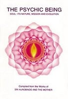 Psychic Being (Soul: Its Nature, Mission, Evolution) foto