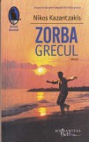 Nikos Kazantzakis - Zorba Grecul