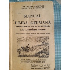 Manual de limba germana pentru clasa a IV si a V-a secundara si clasa I superioara de comert - Alexandru Ebervain