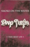 Casetă audio Deep Purple &lrm;&ndash; Smoke On The Water - The Best Of - , originală