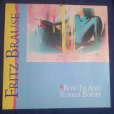 LP : Fritz Brause - Bow Tie And Rubber Boots _ Papagayo, Germania, 1986 _ NM/NM, VINIL, Dance