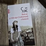 Balzac si Micuta Croitoreasa chineza - Dai Sijie