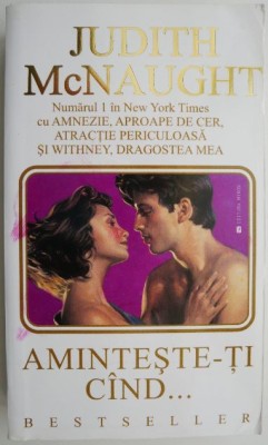 Aminteste-ti cand... - Judith McNaught foto