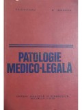 Gh. Scripcaru - Patologie medico-legala (Editia: 1978)