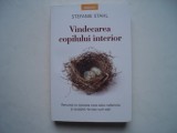 Vindecarea copilului interior - Stefanie Stahl, 2020, Litera