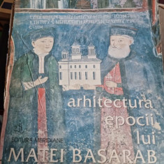 Arhitectura epocii lui Matei Basarab - Cristian Moisescu vol.I