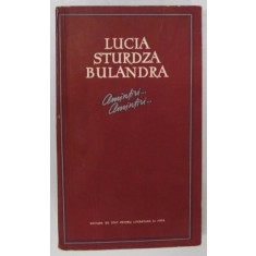 LUCIA STURDZA BULANDRA , AMINTIRI ...AMINTIRI.. 1960