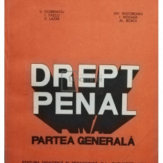 V. Dobrinoiu - Drept penal, partea generala (editia 1992)