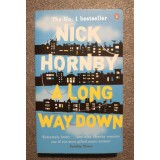 Nick Hornby - A Long Way Down (Turnul sinucigaşilor)
