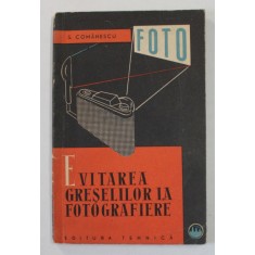 EVITAREA GRESELILOR LA FOTOGRAFIERE de SYLVIU COMANESCU , 1962