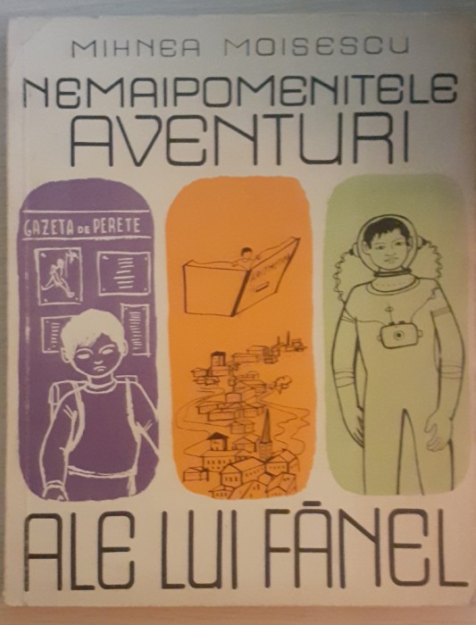 Mihnea Moisescu, Nemaipomenitele aventuri ale lui Fanel, ilustratii 1963