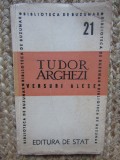Tudor Arghezi - Versuri Alese AUTOGRAF ION BANUTA, Didactica si Pedagogica