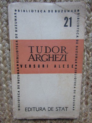 Tudor Arghezi - Versuri Alese AUTOGRAF ION BANUTA foto