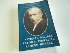 DR N.PAULESCU- INSTINCTE SOCIALE/PATIMI SI CONFLICTE/REMEDII MORALE-DUPA ED.1910
