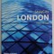 LONDON , STYLE CITY , OVER 400 COLOUR PHOTOGRAPHS AND 7 MAPS , 2008