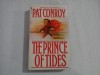 THE PRINCE OF TIDES - PAT CONROY