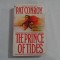 THE PRINCE OF TIDES - PAT CONROY