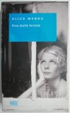 Prea multa fericire &ndash; Alice Munro