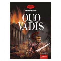 Quo vadis - Paperback - Henryk Sienkiewicz - Gramar