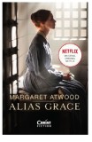 Alias Grace | Margaret Atwood, 2020, Corint