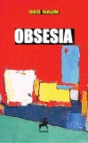 Obsesia | Geo Naum
