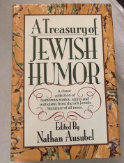 A treasury of Jewish Humor- Nathan Ausubel.Umor evreiesc.Evrei.Iudaism. foto