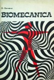 D. Donskoi - Biomecanica. Bazele Tehnicii Sportive. Carte Sport, Editura Stadion, 1973, Limba Romana, Brosata, Stare Buna