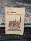 Al. Antemireanu, Din vremea lui Căpitan Costache, ilustrații de Pascal, Roman istoric...,editura Universul, București 1937, 191