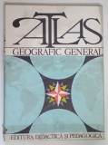 ATLAS GEOGRAFIC GENERAL , 1982 , * COPERTA PREZINTA URME DE UZURA