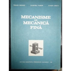 MECANISME DE MECANICA FINA - TRAIAN DEMIAN