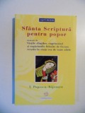 SFANTA SCRIPTURA PENTRU POPOR de I. POPESCU - BAJENARU , 2010