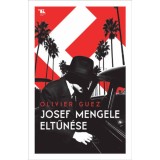Josef Mengele eltűn&eacute;se - Guez