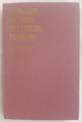 Numerical methods in extremal problems / B.N. Pshenichny, Yu M. Danilin foto