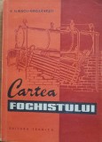 V. Iliescu- Grozavesti, Cartea fochistului, 1959